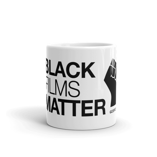Black Films Matter Fist - White Glossy Mug